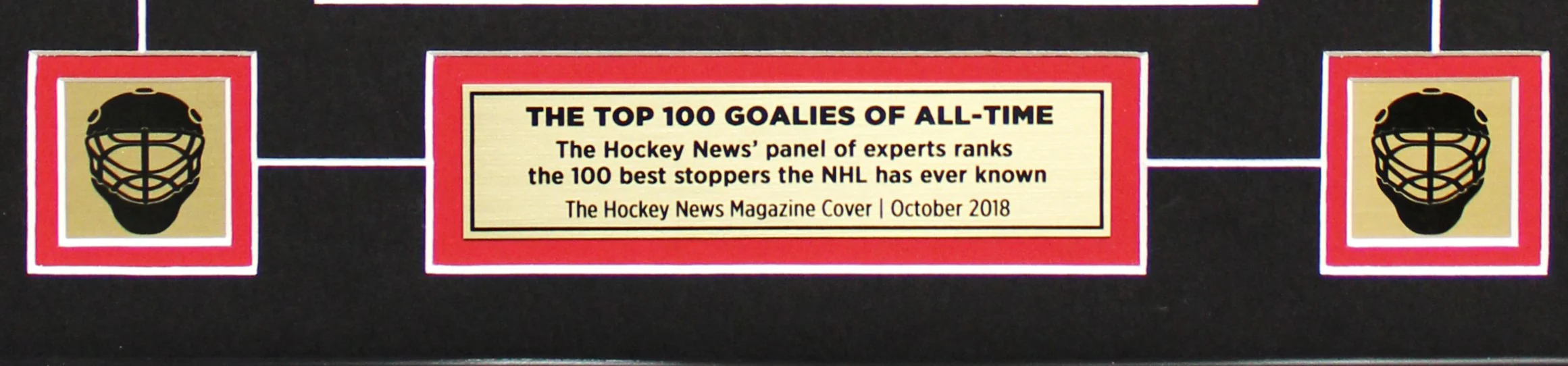 TOP 100 GOALIES OF ALL-TIME | FRAMED COVER - Image 3